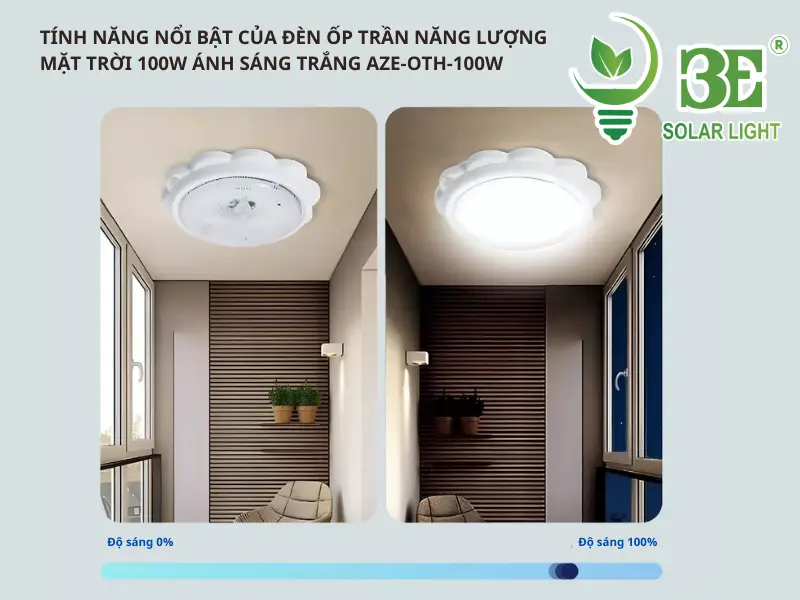 Tính năng nổi bật của đèn năng lượng mặt trời ốp trần 100W ánh sáng trắng AZE-OTH-100W