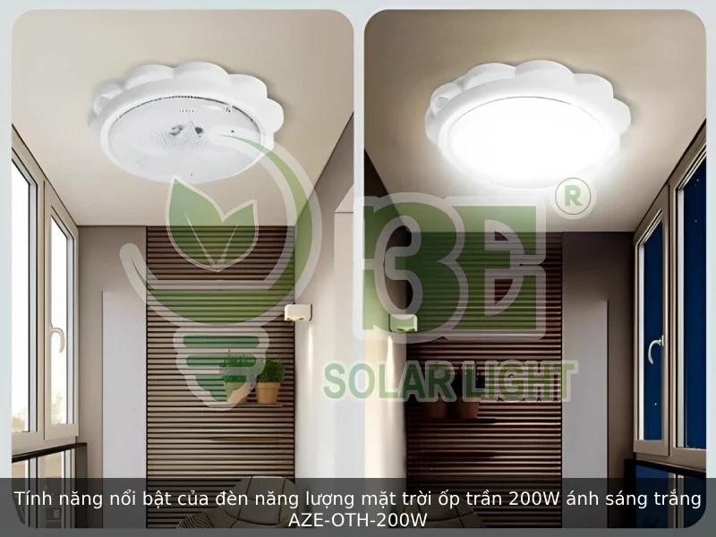 Tính năng nổi bật của đèn năng lượng mặt trời ốp trần 200W ánh sáng trắng AZE-OTH-200W