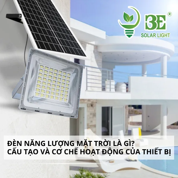 3E SOLAR - Đèn năng lượng mặt trời là gì