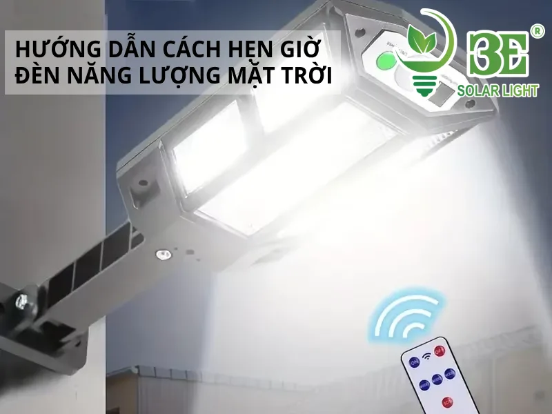 Hướng dẫn cách hẹn giờ đèn năng lượng mặt trời