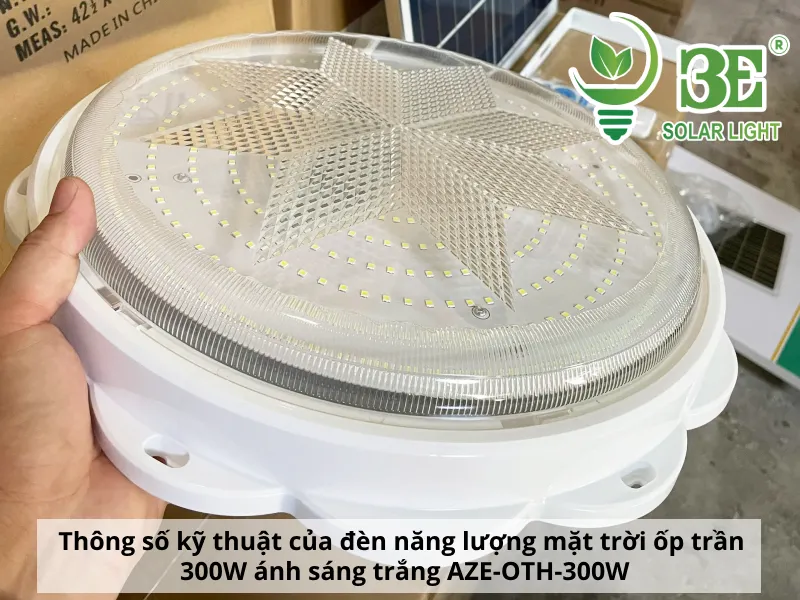 Thông số kỹ thuật của đèn năng lượng mặt trời ốp trần 300W ánh sáng trắng AZE-OTH-300W