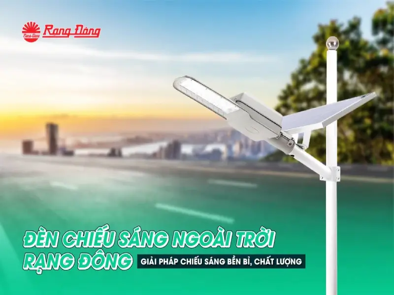 Thương hiệu đèn năng lượng mặt trời Rạng Đông