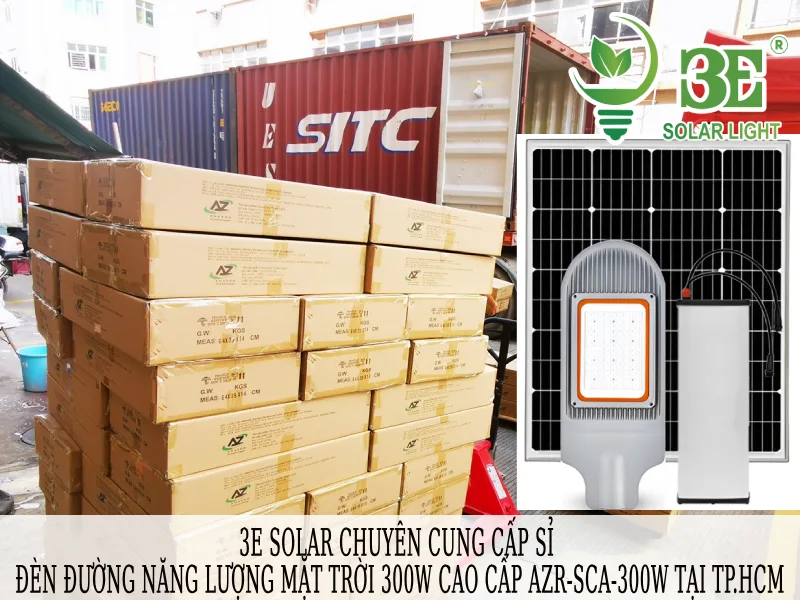3E SOLAR - Chuyên cung cấp sỉ đèn đường năng lượng mặt trời 300W cao cấp AZR-SCA-300W