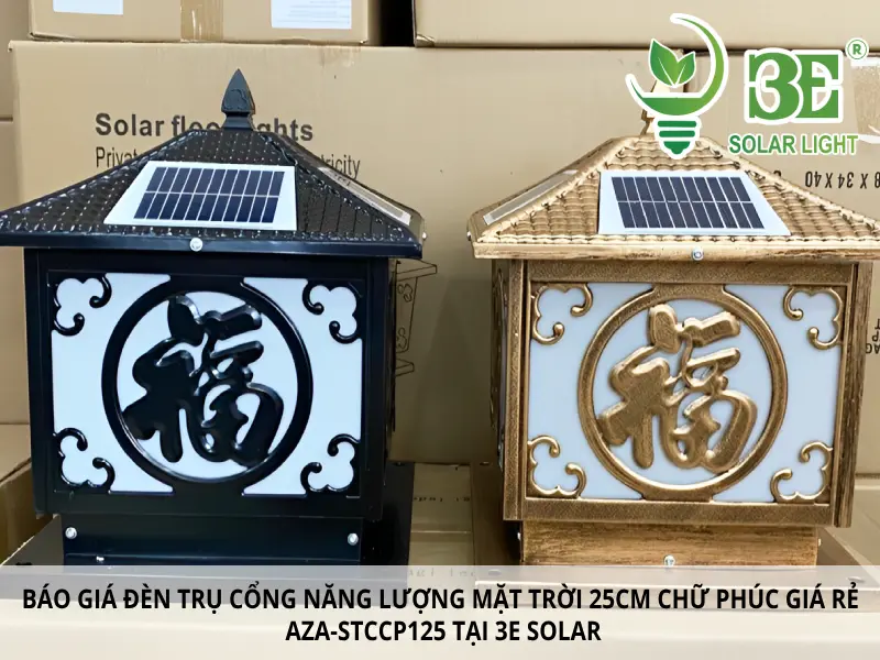 Báo giá đèn trụ cổng năng lượng mặt trời 25cm chữ phúc giá rẻ AZA-STCCP125