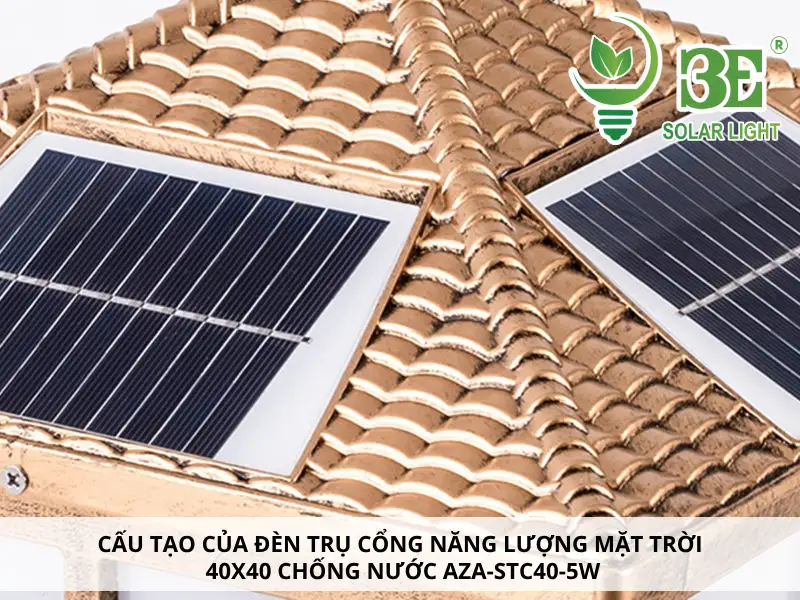 Cấu tạo đèn trụ cổng năng lượng mặt trời 40x40 chống nước AZA-STC40-5W