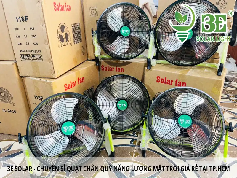 3E SOLAR - Chuyên sỉ quạt chân quỳ năng lượng mặt trời giá rẻ tại TP.HCM