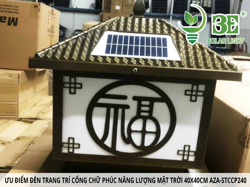 Ưu điểm của đèn trang trí cổng chữ phúc năng lượng mặt trời 40x40cm AZA-STCCP240