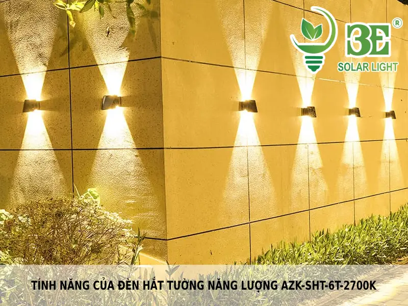 Tính năng thông minh của đèn hắt tường năng lượng AZK-SHT-6T-2700K tại 3E SOLAR