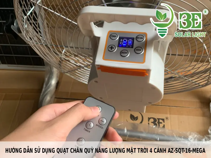 Hướng dẫn sử dụng quạt chân quỳ năng lượng mặt trời 4 cánh AZ-SQT-16-MEGA