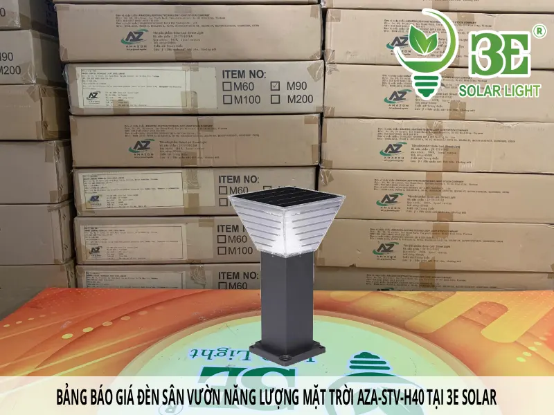 Bảng báo giá đèn sân vườn năng lượng mặt trời AZA-STV-H40 tại 3E SOLAR