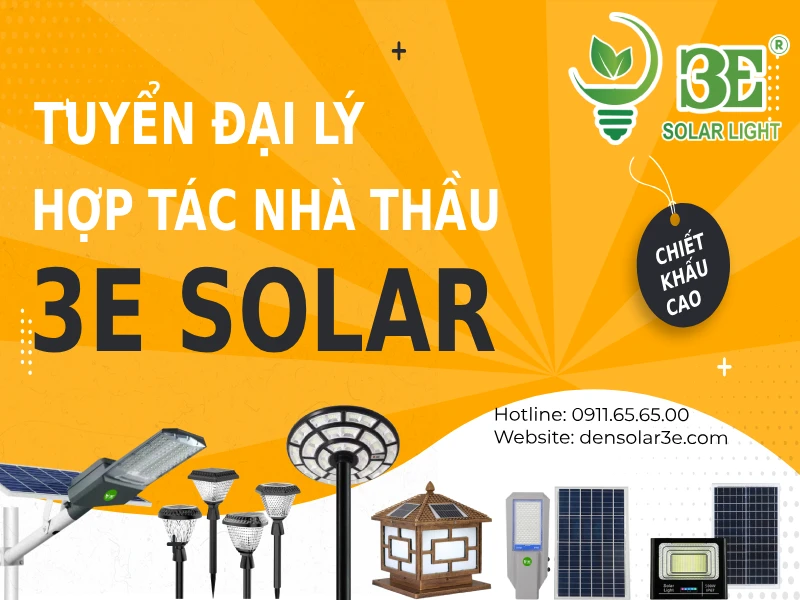 Tuyển đại lý-nhà phân phối đèn năng lượng mặt trời tại 3E SOLAR