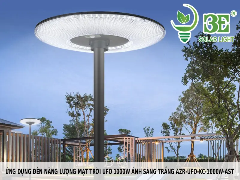 Ứng dụng đèn năng lượng mặt trời ufo 1000w ánh sáng trắng AZR-UFO-KC-1000W-AST