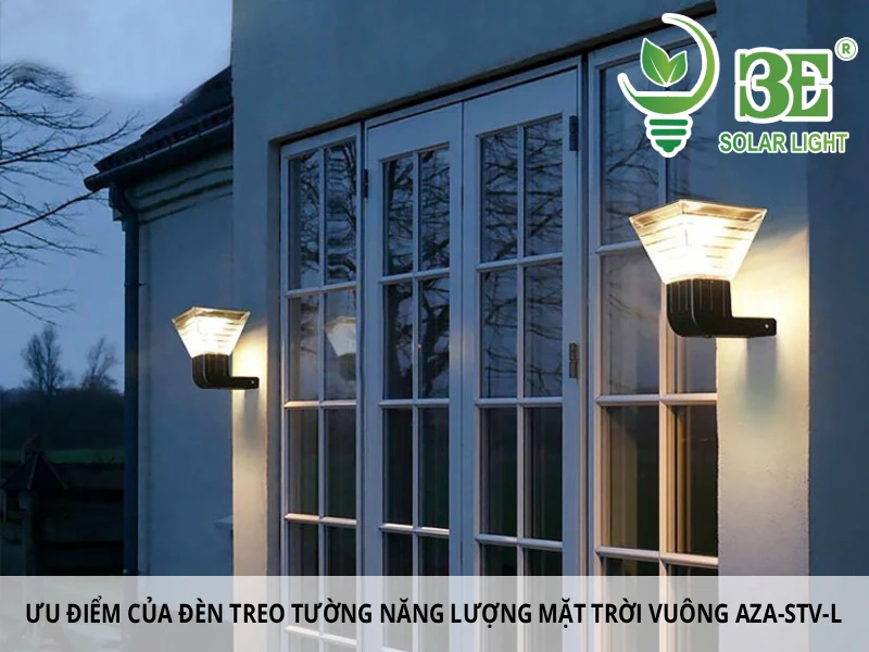 Ưu điểm của đèn treo tường năng lượng mặt trời vuông AZA-STV-L