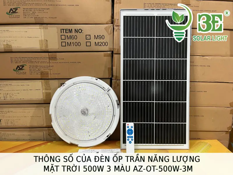 Thông số của đèn ốp trần năng lượng mặt trời 500W 3 màu AZ-OT-500W-3M tại 3E SOLAR