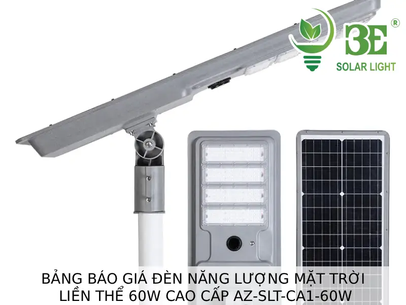 Bảng báo giá đèn năng lượng mặt trời liền thể 60W cao cấp AZ-SLT-CA1-60W tại 3E SOLAR