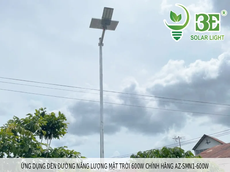 Ứng dụng đèn đường năng lượng mặt trời 600W chính hãng AZ-SMN1-600W