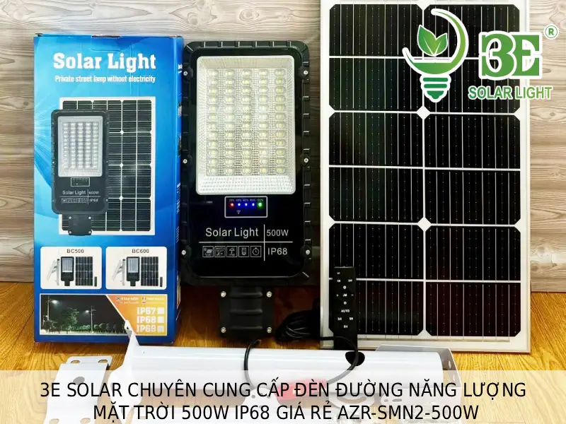 3E SOLAR chuyên cung cấp đèn đường năng lượng mặt trời 500W IP68 giá rẻ AZR-SMN2-500W tại 3E SOLAR