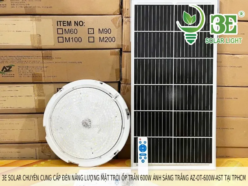 3E SOLAR chuyên cung cấp đèn năng lượng mặt trời ốp trần 600W ánh sáng trắng AZ-OT-600W-AST tại TPHCM
