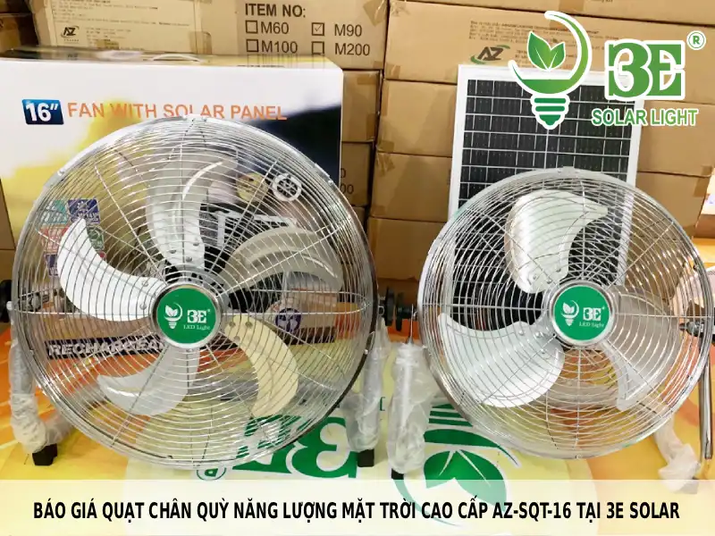 Báo giá quạt chân quỳ năng lượng mặt trời cao cấp AZ-SQT-16 tại 3E Solar