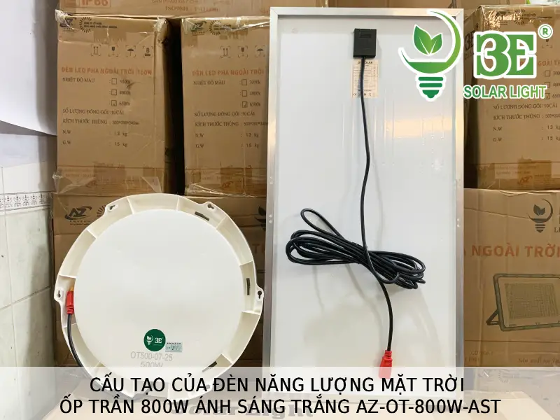 Cấu tạo của đèn năng lượng mặt trời ốp trần 800W ánh sáng trắng AZ-OT-800W-AST tại 3E SOLAR