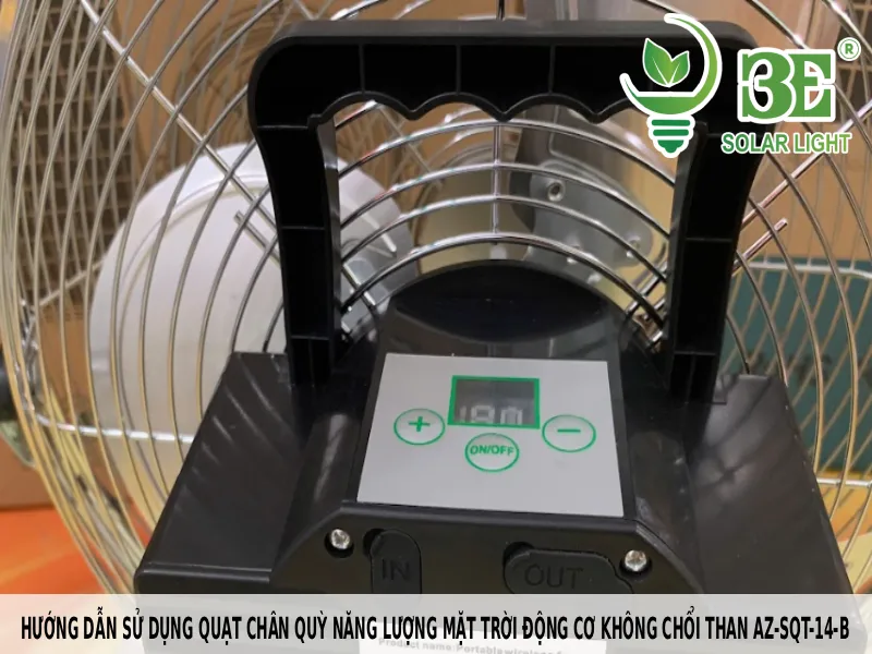 Hướng dẫn sử dụng quạt chân quỳ năng lượng mặt trời động cơ không chổi than AZ-SQT-14-B