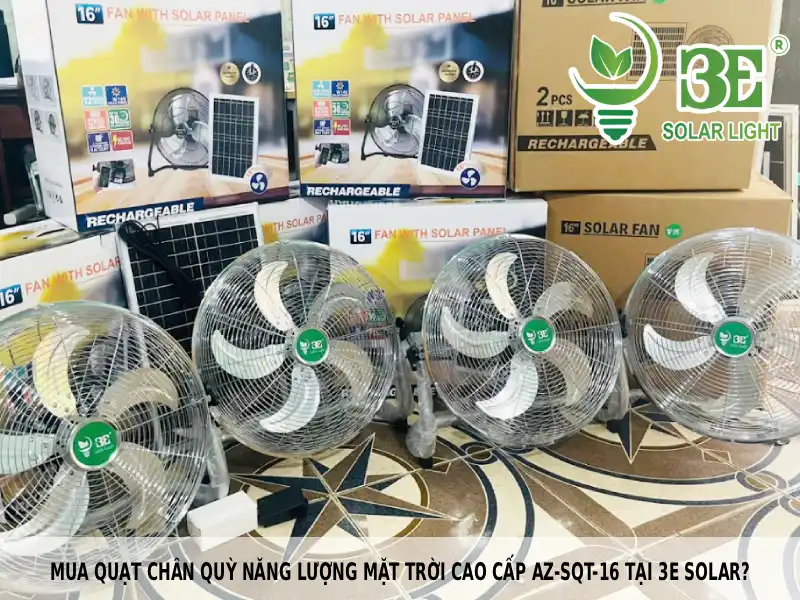 Mua quạt chân quỳ năng lượng mặt trời cao cấp AZ-SQT-16 tại 3E SOLAR