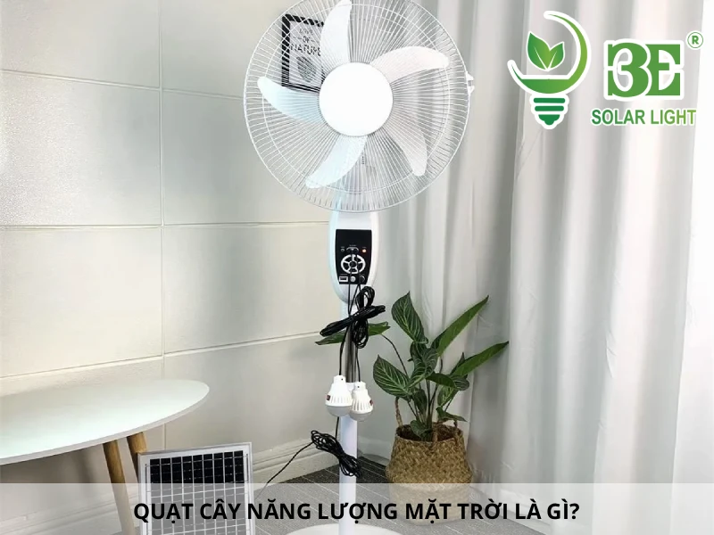 Quạt cây năng lượng mặt trời là gì