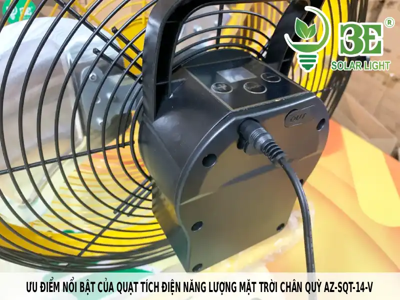 Ưu điểm nổi bật của quạt tích điện năng lượng mặt trời chân quỳ AZ-SQT-14-V