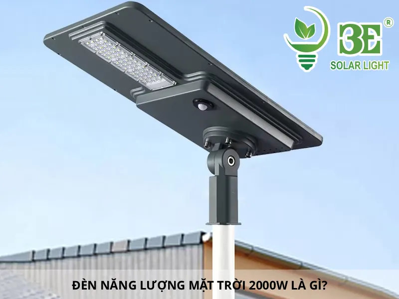 Đèn năng lượng mặt trời 2000W là gì