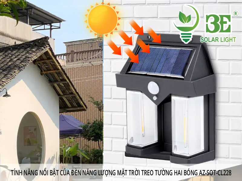 Tính năng nổi bật của đèn năng lượng mặt trời treo tường hai bóng AZ-SOT-CL228