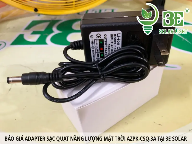 Báo giá adapter sạc quạt năng lượng mặt trời AZPK-CSQ-3A tại 3E Solar