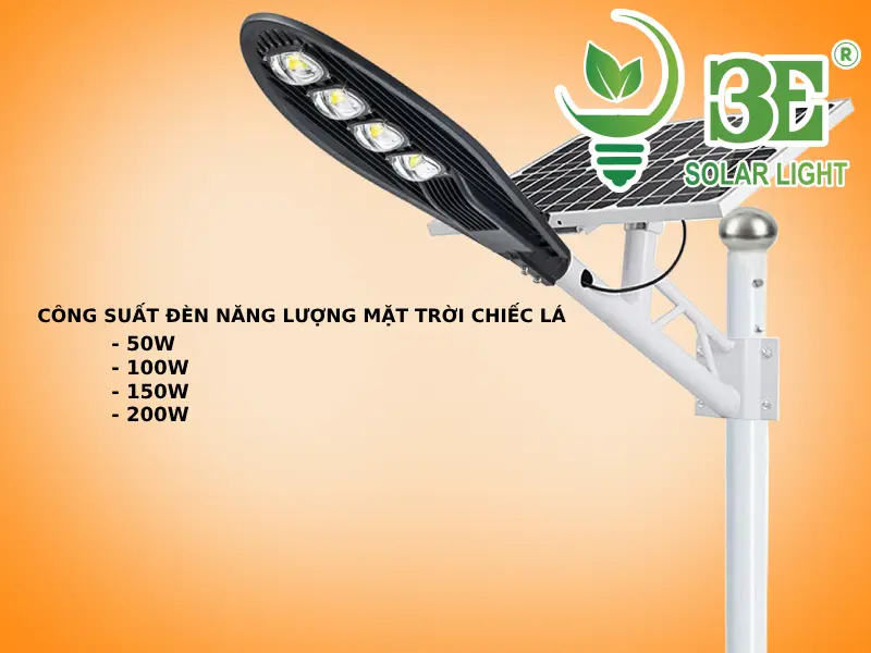 3E SOLAR - Đèn năng lượng mặt trời chiếc lá có các loại công suất nào_