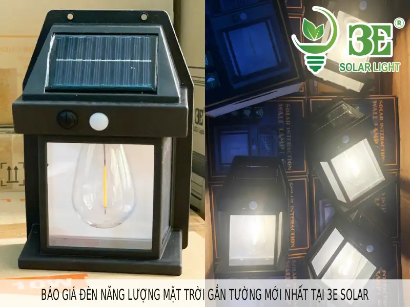 Báo giá đèn năng lượng mặt trờI gắn tường mớI nhất tạI 3e solar