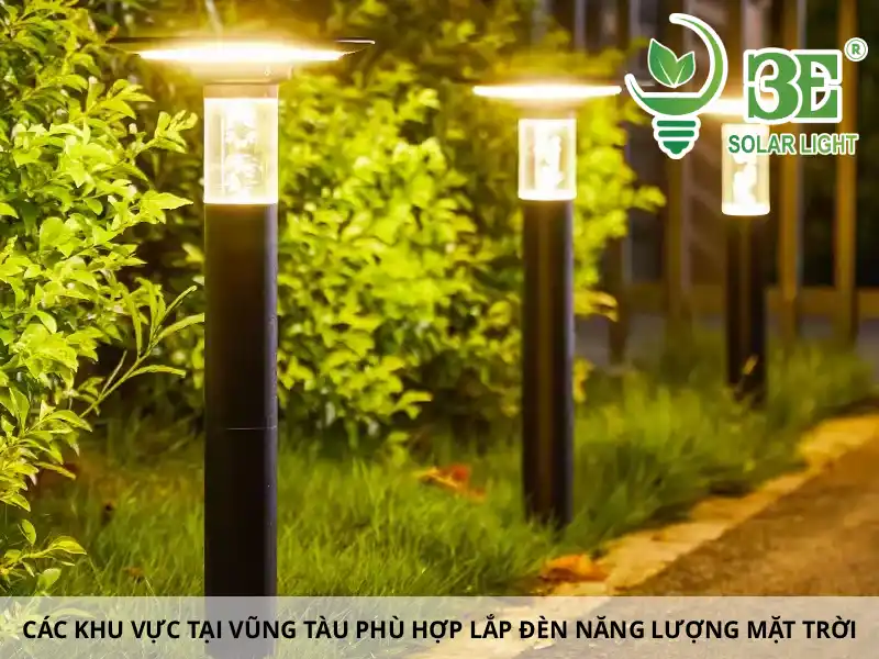 Các khu vực tại Vũng Tàu phù hợp lắp đèn năng lượng mặt trời