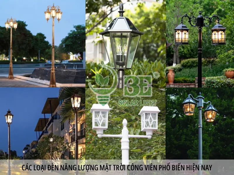 Các loại đèn năng lượng mặt trời công viên phổ biến hiện nay