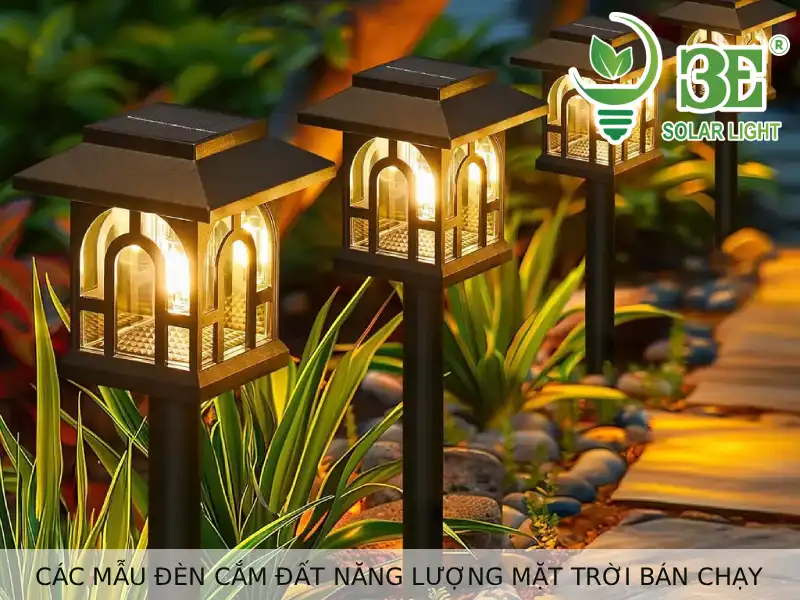 Các mẫu đèn cắm đất năng lượng mặt trời bán chạy