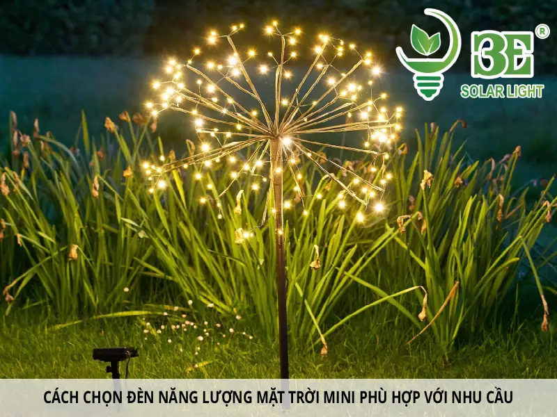 Cách chọn đèn năng lượng mặt trời mini phù hợp với nhu cầu