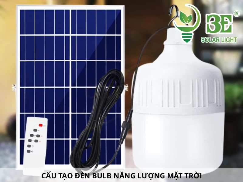 Cấu tạo của đèn bulb năng lượng mặt trời