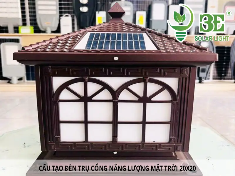 Cấu tạo đèn trụ cổng năng lượng mặt trời 20x20