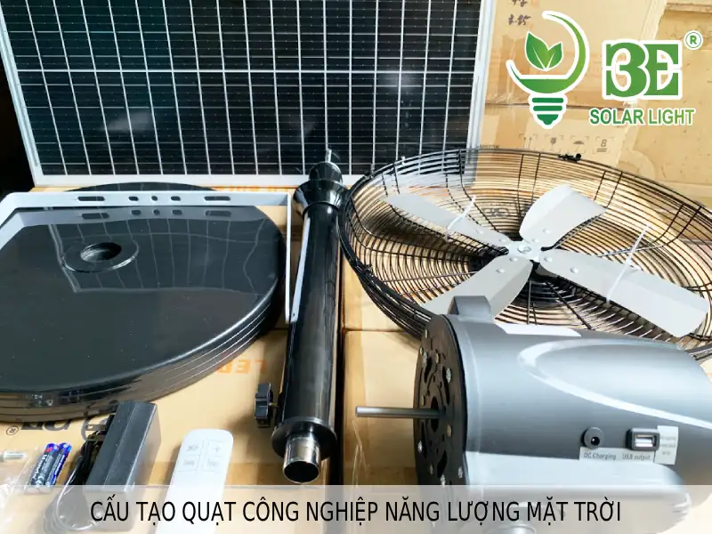 Cấu tạo quạt công nghiệp năng lượng mặt trời