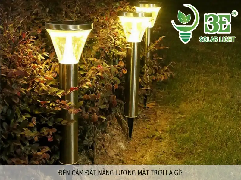 Đèn cắm đất năng lượng mặt trời là gì