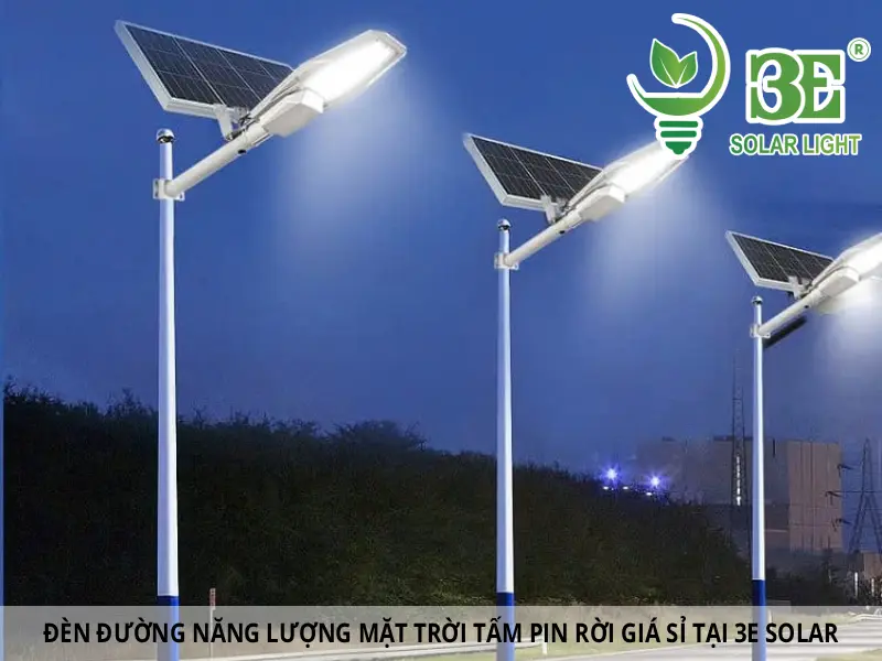 Đèn đường năng lượng mặt trờI tấm pin rờI giá sỉ tạI 3e solar
