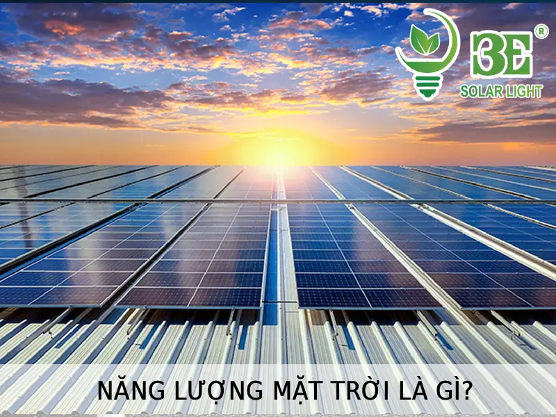 Năng lượng mặt trời là gì tại 3E SOLAR