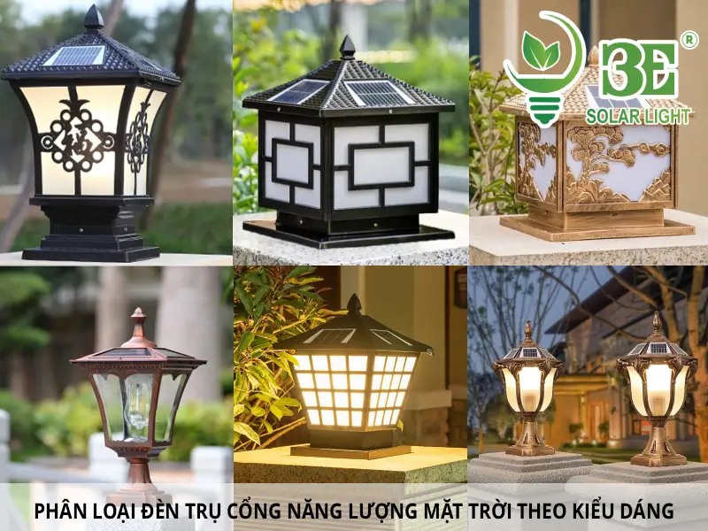 Phân loại đèn trụ cổng năng lượng mặt trời theo kiểu dáng