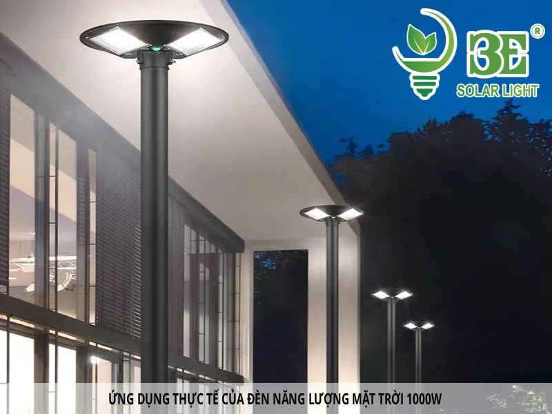 Ứng dụng thực tế của đèn năng lượng mặt trời 1000W