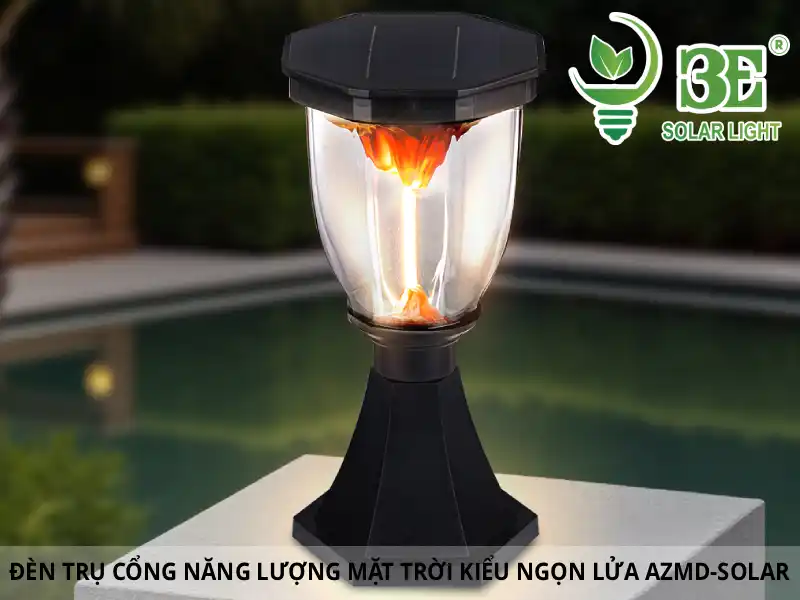 Đèn trụ cổng năng lượng mặt trời kiểu ngọn lửa AZMD-SOLAR