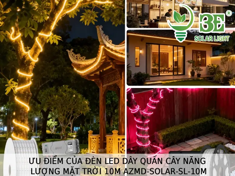 Ưu điểm của đèn led dây quấn cây năng lượng mặt trời 10m AZMD-SOLAR-SL-10M tại 3E SOLAR