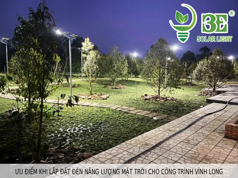Ưu điểm khi lắp đặt đèn năng lượng mặt trời cho công trình Vĩnh Long