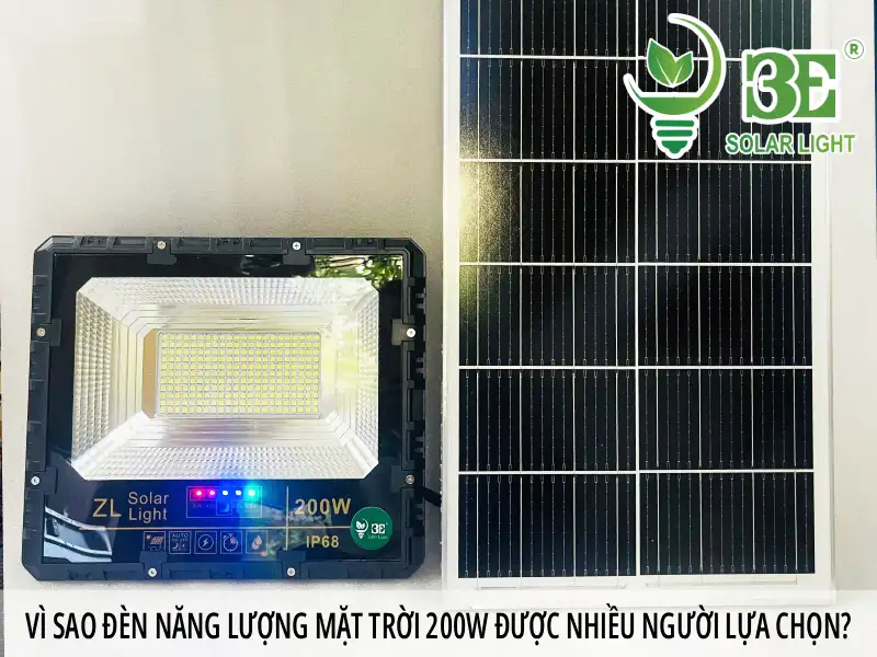 Vì sao đèn năng lượng mặt trời 200W được nhiều người lựa chọn