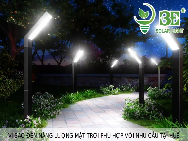 Vì sao đèn năng lượng mặt trời phù hợp với nhu cầu tại Huế